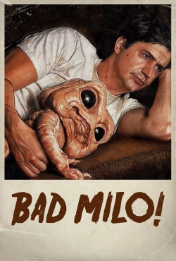 Bad Milo Bad Milo
