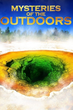 Mysteries of the Outdoors Mysteries of the Outdoors