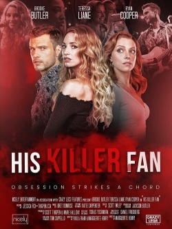 His Killer Fan His Killer Fan
