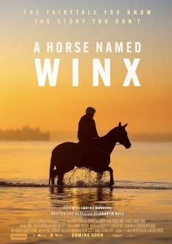 A Horse Named Winx A Horse Named Winx
