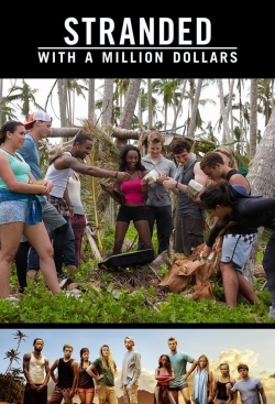 Stranded with a Million Dollars Stranded with a Million Dollars