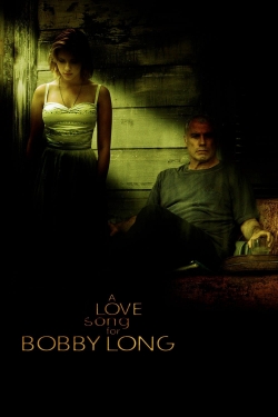 A Love Song for Bobby Long A Love Song for Bobby Long