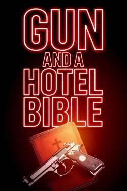 Gun and a Hotel Bible Gun and a Hotel Bible
