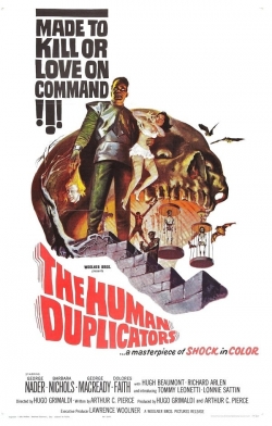 The Human Duplicators The Human Duplicators