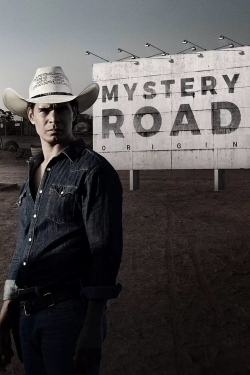Mystery Road: Origin Mystery Road: Origin