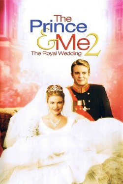 The Prince & Me 2: The Royal Wedding The Prince & Me 2: The Royal Wedding