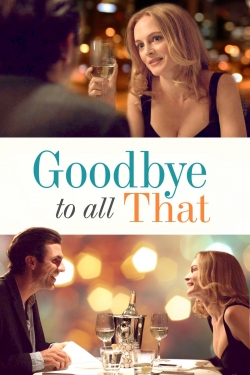 Goodbye to All That Goodbye to All That