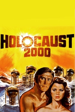 Holocaust 2000 Holocaust 2000