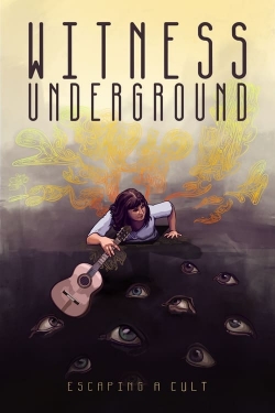 Witness Underground Witness Underground