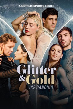 Glitter & Gold: Ice Dancing