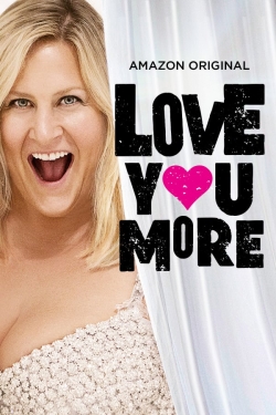 Love You More Love You More