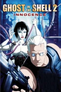 Ghost in the Shell 2: Innocence Ghost in the Shell 2: Innocence