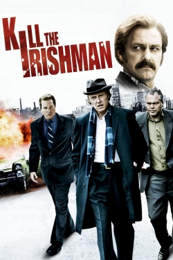 Kill the Irishman Kill the Irishman