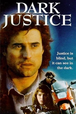 Dark Justice Dark Justice