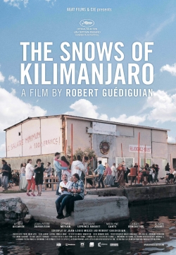The Snows of Kilimanjaro The Snows of Kilimanjaro