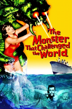 The Monster That Challenged the World The Monster That Challenged the World