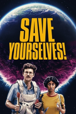 Save Yourselves! Save Yourselves!