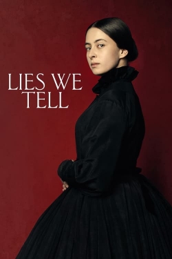 Lies We Tell Lies We Tell