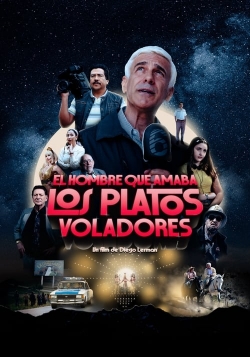The Man Who Loved UFOs The Man Who Loved UFOs