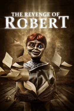 The Revenge of Robert The Revenge of Robert