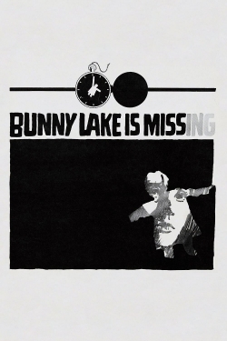 Bunny Lake Is Missing Bunny Lake Is Missing