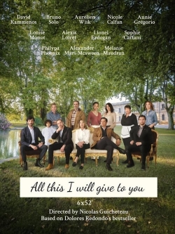 All This I Will Give to You All This I Will Give to You