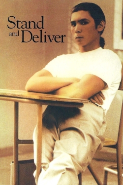 Stand and Deliver Stand and Deliver