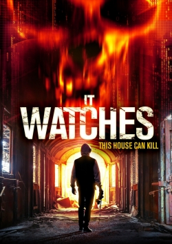 It Watches It Watches