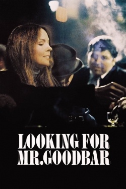 Looking for Mr. Goodbar Looking for Mr. Goodbar