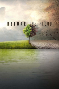 Before the Flood Before the Flood
