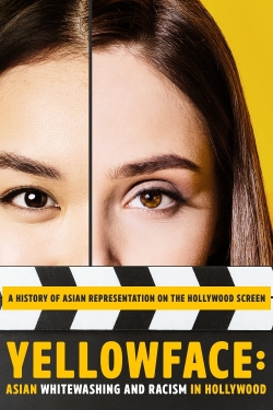 Yellowface: Asian Whitewashing and Racism in Hollywood Yellowface: Asian Whitewashing and Racism in Hollywood