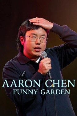 Aaron Chen: Funny Garden Aaron Chen: Funny Garden