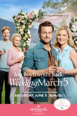 My Boyfriend's Back: Wedding March 5 My Boyfriend's Back: Wedding March 5