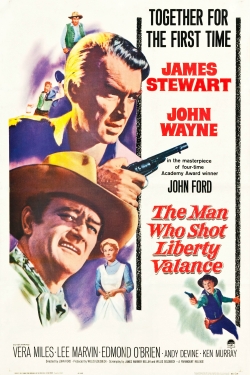 The Man Who Shot Liberty Valance The Man Who Shot Liberty Valance