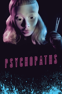 Psychopaths Psychopaths