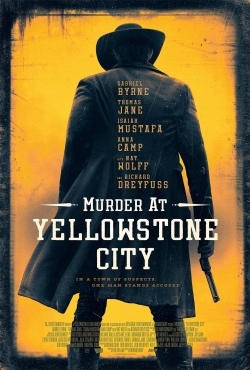 Murder at Yellowstone City Murder at Yellowstone City