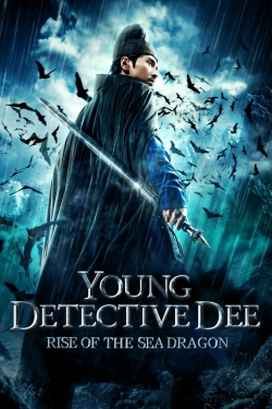 Young Detective Dee: Rise of the Sea Dragon Young Detective Dee: Rise of the Sea Dragon