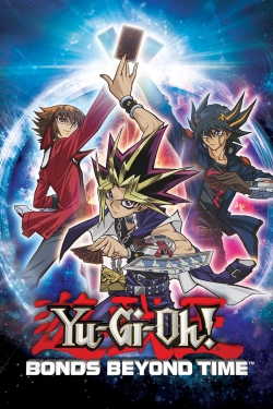 Yu-Gi-Oh! 3D: Bonds Beyond Time Yu-Gi-Oh! 3D: Bonds Beyond Time