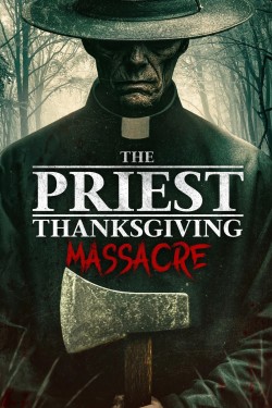 The Priest: Thanksgiving Massacre