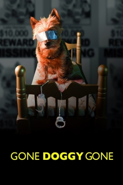 Gone Doggy Gone Gone Doggy Gone