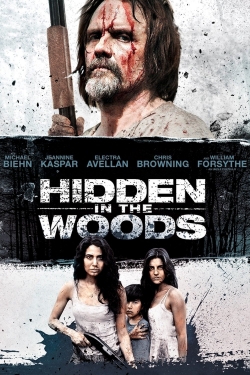 Hidden in the Woods Hidden in the Woods