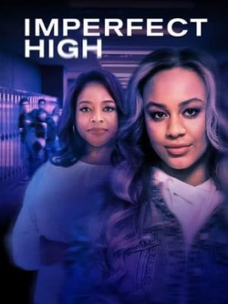 Imperfect High Imperfect High