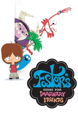 Foster's Home for Imaginary Friends Foster's Home for Imaginary Friends