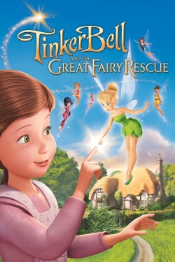 Tinker Bell and the Great Fairy Rescue Tinker Bell and the Great Fairy Rescue