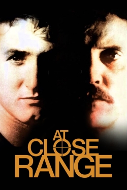 At Close Range At Close Range