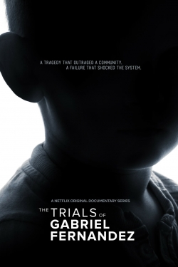 The Trials of Gabriel Fernandez The Trials of Gabriel Fernandez