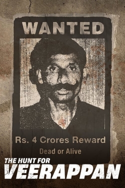 The Hunt for Veerappan The Hunt for Veerappan