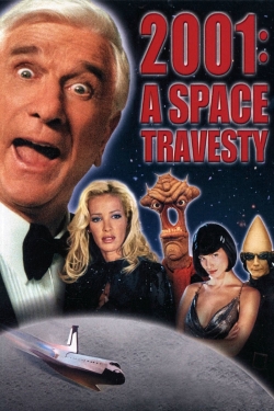 2001: A Space Travesty 2001: A Space Travesty