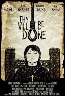 Thy Will Be Done Thy Will Be Done