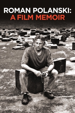 Roman Polanski: A Film Memoir Roman Polanski: A Film Memoir